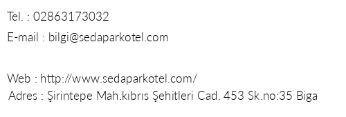 Sedapark Hotel Biga telefon numaralar, faks, e-mail, posta adresi ve iletiim bilgileri